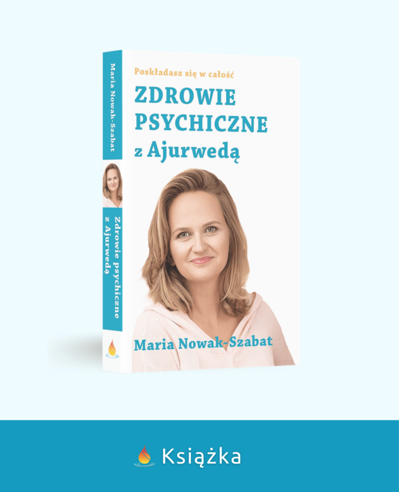 Książka Zdrowie Psychiczne z Ajurwedą II Wydanie